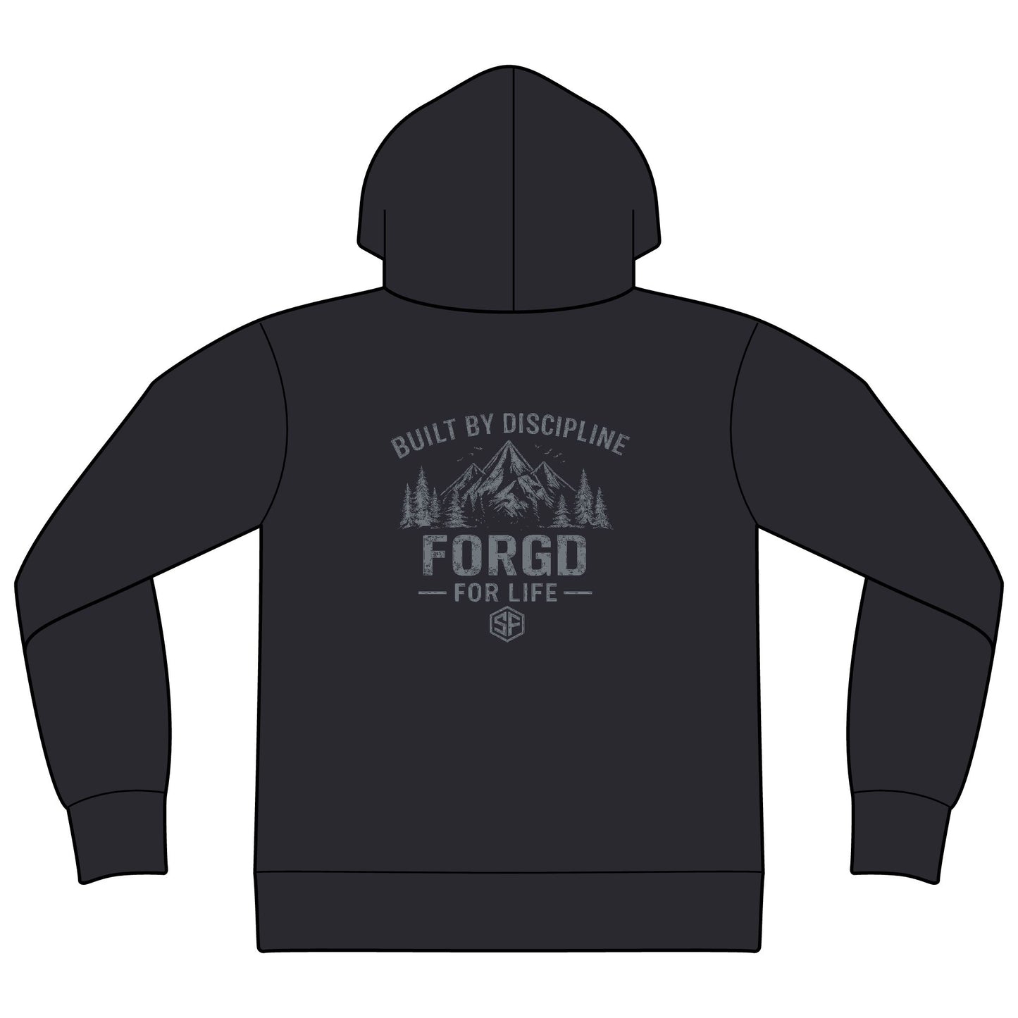 FORGD For Life Hoodie — "Built by Discipline" Mountain Graphic