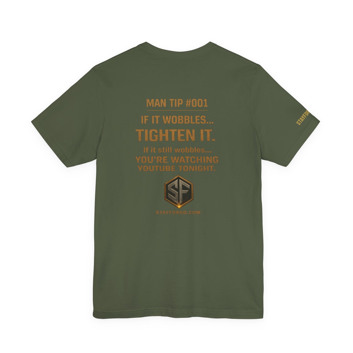 Man Tip #001 Tee — "If It Wobbles...Tighten It" Graphic T-Shirt